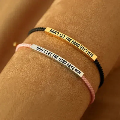 bracelet don't let the hard day win