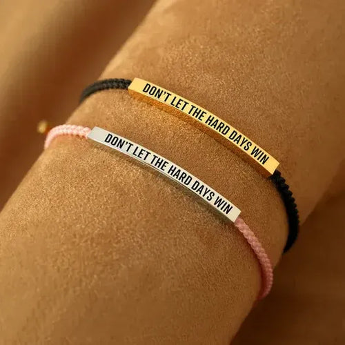 bracelet don't let the hard day win
